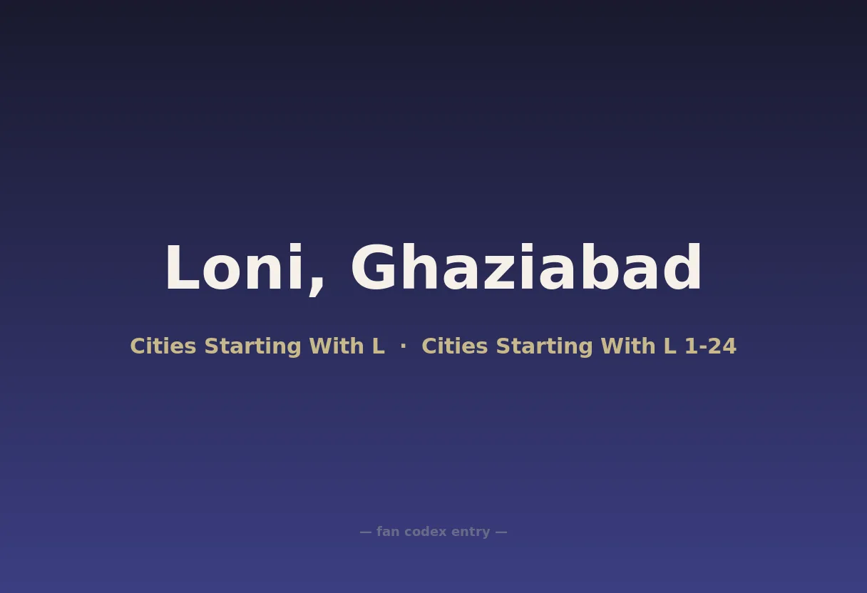 Loni, Ghaziabad